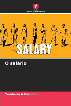 Paperback O salário [Portuguese] Book