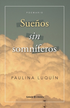 Paperback Sueños sin somníferos [Spanish] Book