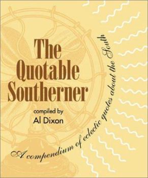 Hardcover The Quotable South Book