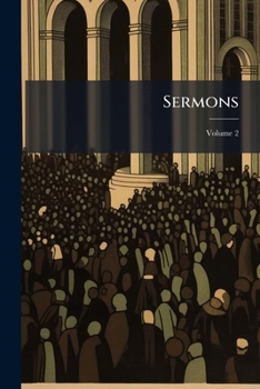 Sermons, Volume 2