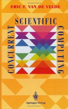 Hardcover Concurrent Scientific Computing Book