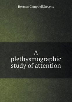 Paperback A plethysmographic study of attention Book