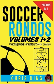 Paperback Soccer Rondos Volumes 1 and 2 Book