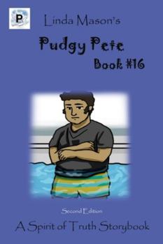 Paperback Pudgy Pete Second Edition: Book # 16 Book