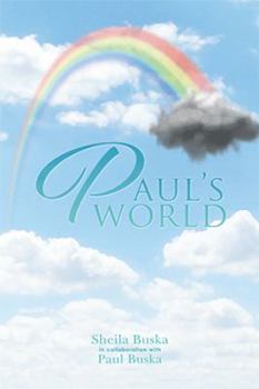 Paperback Paul's World: Trying to Fit in with Disabilities Book