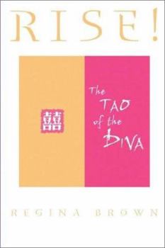 Paperback Rise! the Tao of the Diva Book