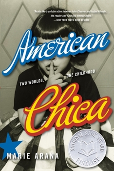 Paperback American Chica: Two Worlds, One Childhood Book