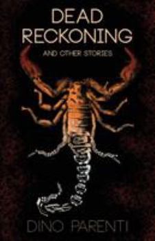 Paperback Dead Reckoning: and Other Stories Book
