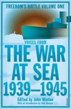 The War At Sea 1939-45: Freedom’s Battle Volume 1 - Book #1 of the Freedom's Battle