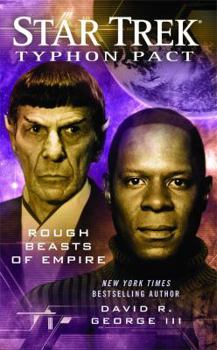 Star Trek - Typhon Pact: Rough Beasts of Empire - Book #3 of the Star Trek: Typhon Pact