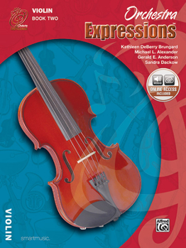 Paperback Orchestra Expressions, Book Two Student Edition: Violin, Book & Online Audio [With CD] Book
