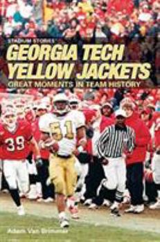 Paperback Stadium Stories: Georgia Tech Yellow Jackets Book