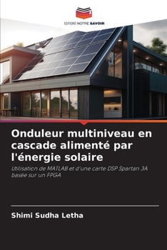 Paperback Onduleur multiniveau en cascade alimenté par l'énergie solaire [French] Book