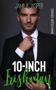 Paperback 10-Inch Irishman: A St. Patrick's Day Interracial Romance Book