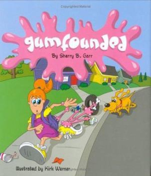 Hardcover Gumfounded Book