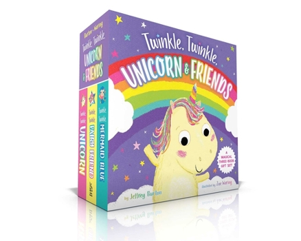 Board book The Twinkle, Twinkle, Unicorn & Friends Collection (Boxed Set): Twinkle, Twinkle, Unicorn; Twinkle, Twinkle, Fairy Friend; Twinkle, Twinkle, Mermaid B Book