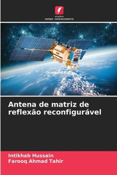 Antena de matriz de reflexão reconfigurável (Portuguese Edition)
