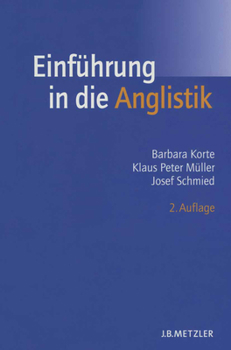 Paperback Einführung in Die Anglistik: Methoden, Theorien Und Bereiche [German] Book