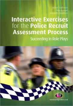 Paperback Interactive Exercises for the Police Recruit Assessment Process Book