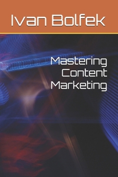 Paperback Mastering Content Marketing Book
