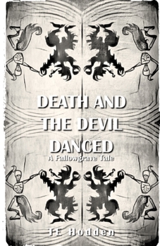 Paperback Death And The Devil Danced: A Fallowgrave Tale Book