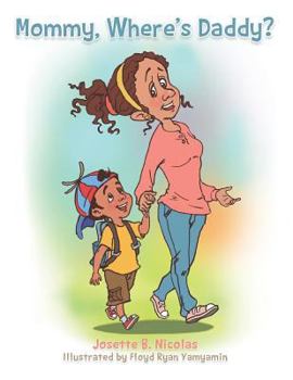 Paperback Mommy, Where's Daddy? Book