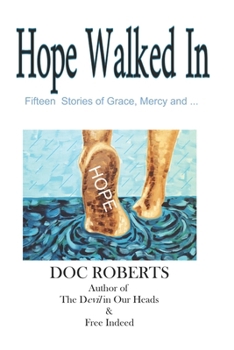 Paperback Hope Walked In Book