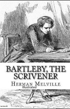 Bartleby, the Scrivener Illustrated