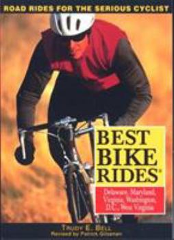 Paperback Best Bike Rides Delaware Maryland, Virginia, Washington, D.C. and West Virginia Book