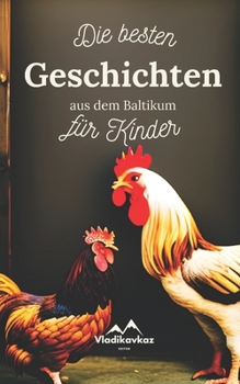 Paperback Die Besten Geschichten aus dem Baltikum für Kinder [German] Book
