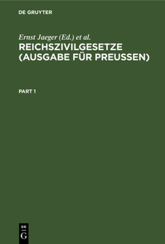 Paperback Reichszivilgesetze (Ausgabe Für Preußen): Eine Sammlung Der Wichtigsten Reichsgesetze Über Bürgerliches Recht Und Rechtspflege. Für Den Gebrauch Auf D [German] Book