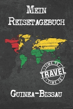 Mein Reisetagebuch Guinea: 6x9 Reise Journal I Notizbuch mit Checklisten zum Ausfüllen I Perfektes Geschenk für den Trip nach Guinea für jeden Reisenden (German Edition)