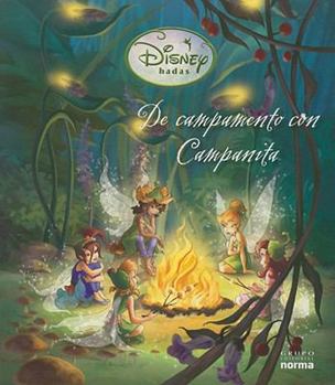 Paperback De campamento con Campanita/ Camping With Bell (Spanish Edition) [Spanish] Book