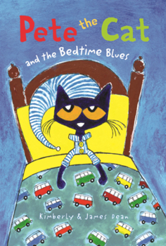 Library Binding Pete the Cat and the Bedtime Blues Book