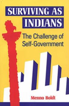 Paperback Surviving as Indians: The Challenge of Self-Government Book