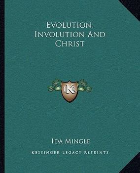 Paperback Evolution, Involution And Christ Book