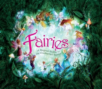Paperback Fairies: A Magical Guide to the Enchanted Realm Book