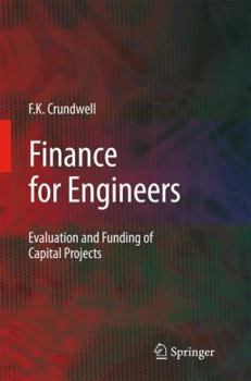 Paperback Finance for Engineers: Evaluation and Funding of Capital Projects Book