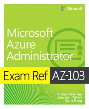 Paperback Exam Ref Az-103 Microsoft Azure Administrator Book