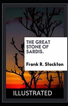 Paperback The Great Stone of Sardis Illustrated Book