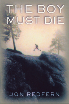 Hardcover The Boy Must Die Book