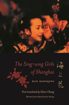 Hardcover The Sing-Song Girls of Shanghai Book