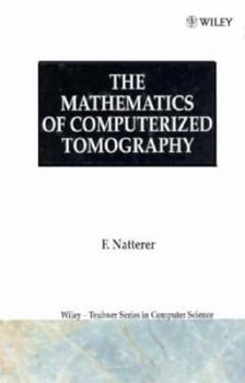 Hardcover The Mathematics of Computerized Tomography Book