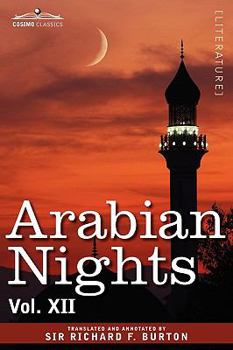 Paperback Arabian Nights, in 16 Volumes: Vol. XII Book