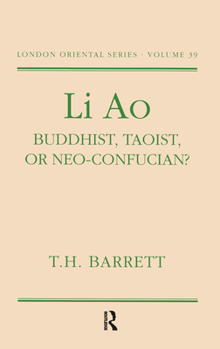 Hardcover Li Ao: Buddhist, Taoist or Neo-Confucian? Book