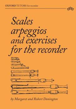 Paperback Scales, arpeggios and exercises for the recorder Book