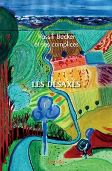 Paperback Les Désaxés [French] Book