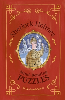 Paperback Sherlock Holmes: Mind-Bending Puzzles Book