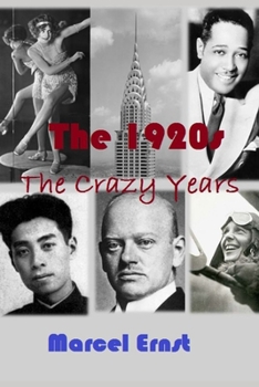 Paperback The 1920s: The Crazy Years Book