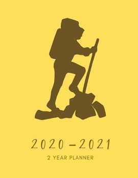 2020-2021 2 Year Planner Hiking Mountain Monthly Calendar Goals Agenda Schedule Organizer: 24 Months Calendar; Appointment Diary Journal With Address ... Notes, Julian Dates & Inspirational Quotes